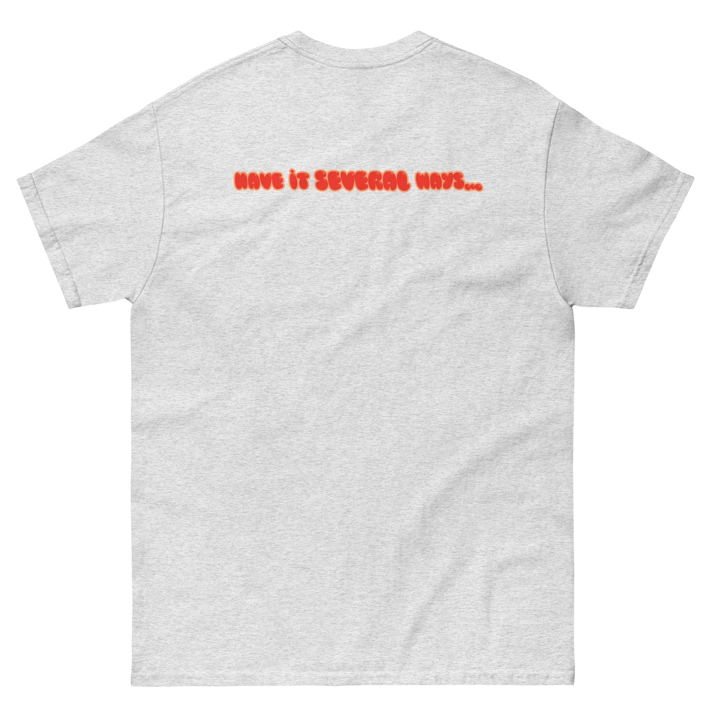 The Several Devils - Have it Several ways tee The Several Devils Official Store